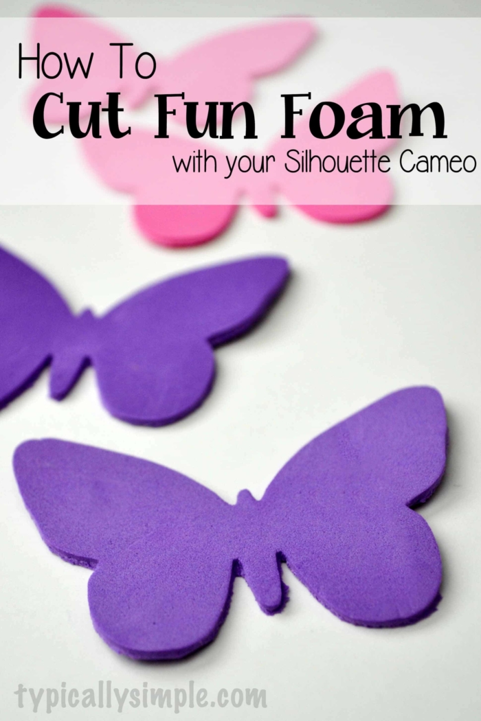 How to Cut Foam with a Silhouette Cameo Typically Simple