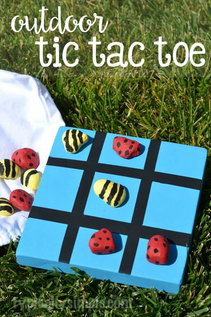 Outdoor Tic Tac Toe - DIY Project for Kids - Typically Simple