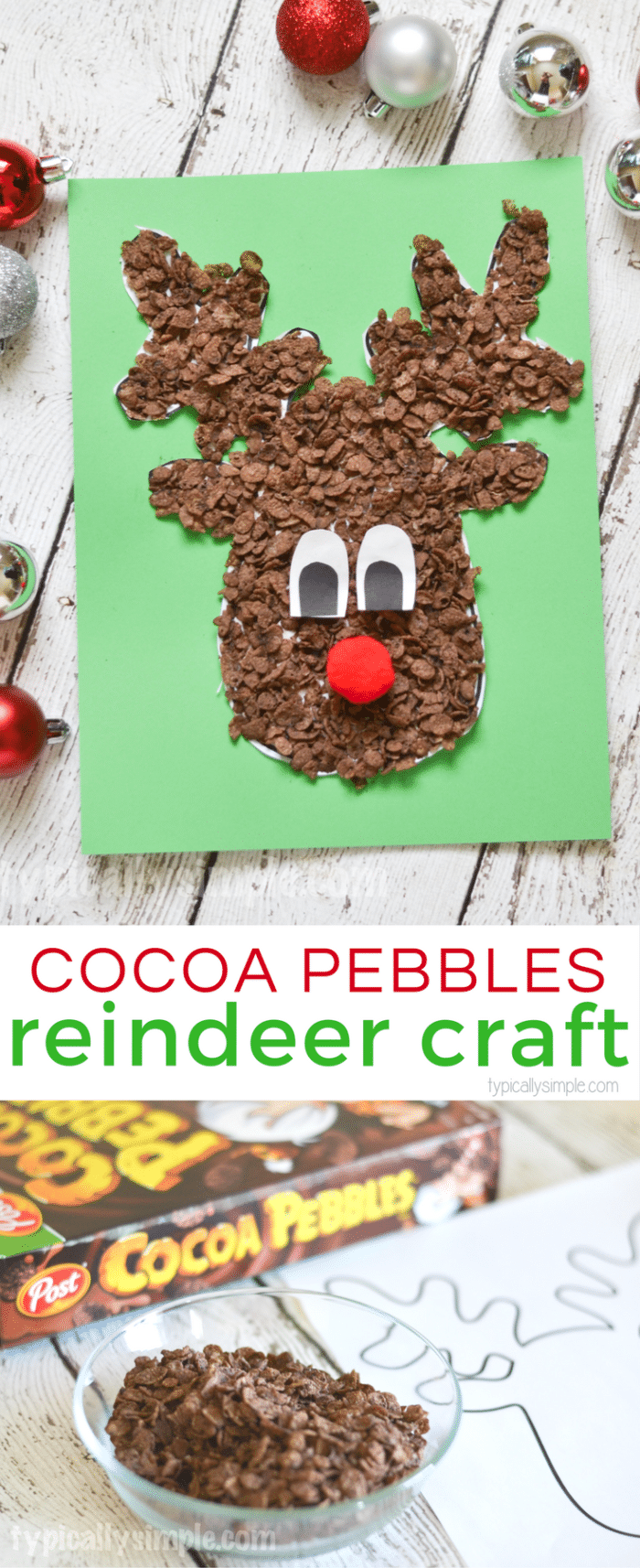 Using Cocoa Pebbles, create this super cute reindeer craft with the kids for Christmas!
