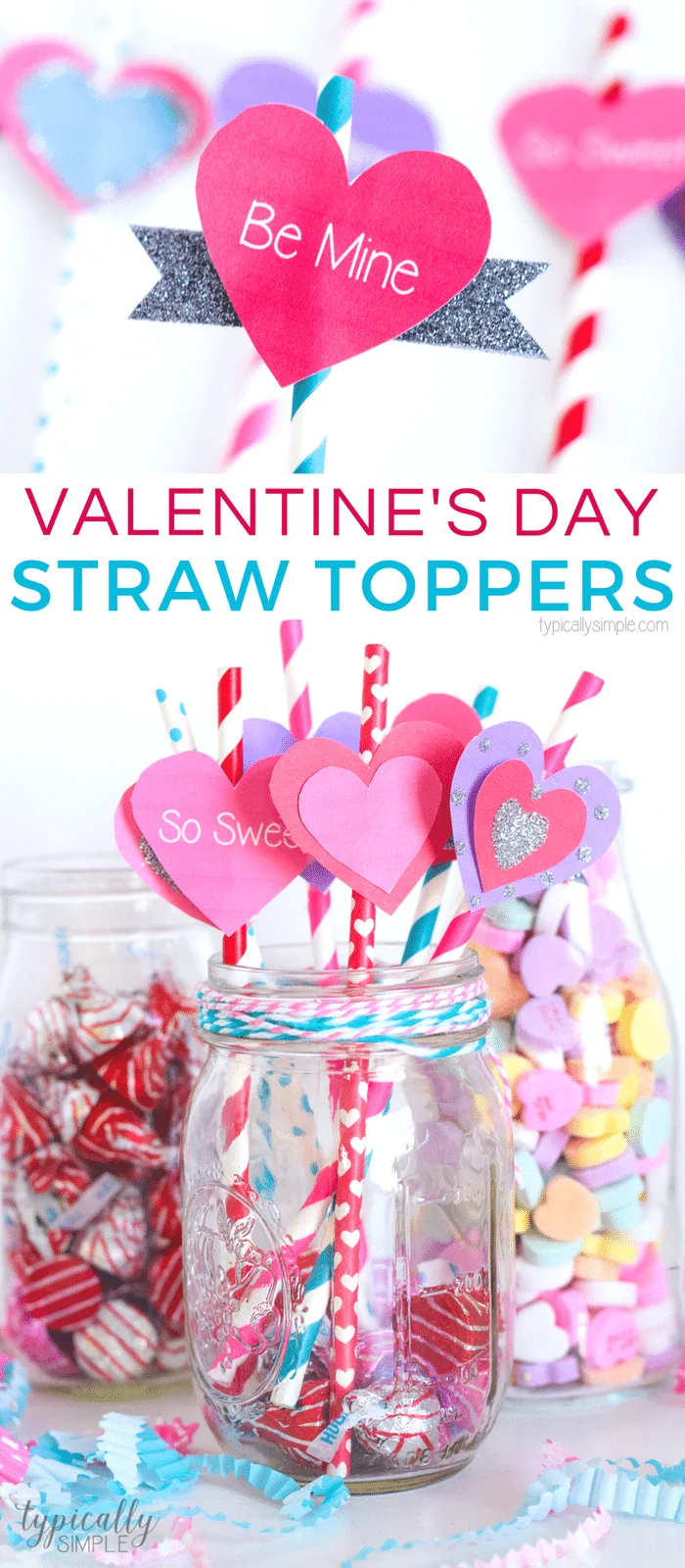 Valentine's Day Craft: Straw Toppers - Typically Simple